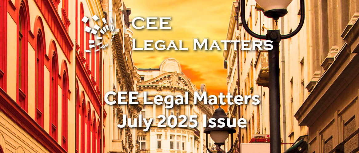 CEE Legal Matters Issue 12.6 (Subscribers Only)