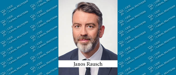 Hot Practice in Hungary: Janos Rausch on Ban, S. Szabo, Rausch & Partners’ M&A Practice